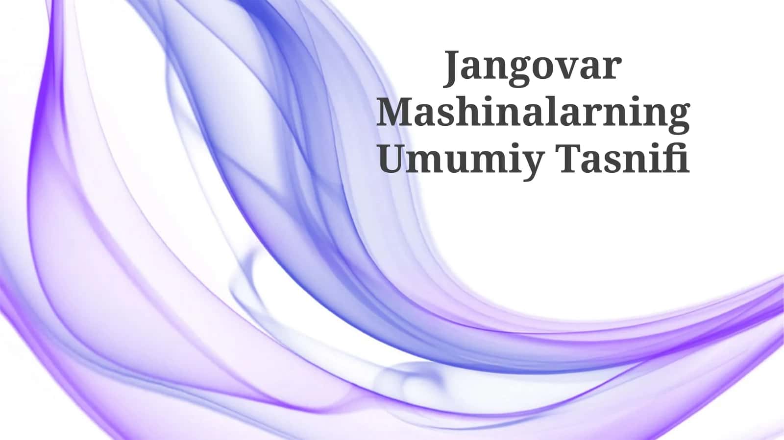 Jangovar Mashinalarning Umumiy Tasnifi
