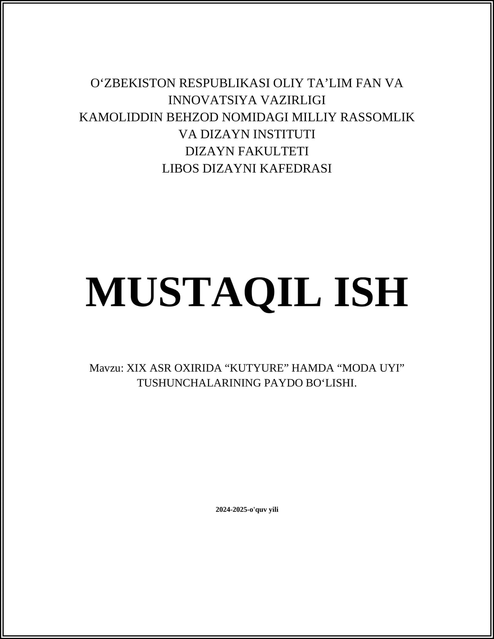 XIX ASR OXIRIDA “KUTYURE” HAMDA “MODA UYI” TUSHUNCHALARINING PAYDO BO‘LISHI