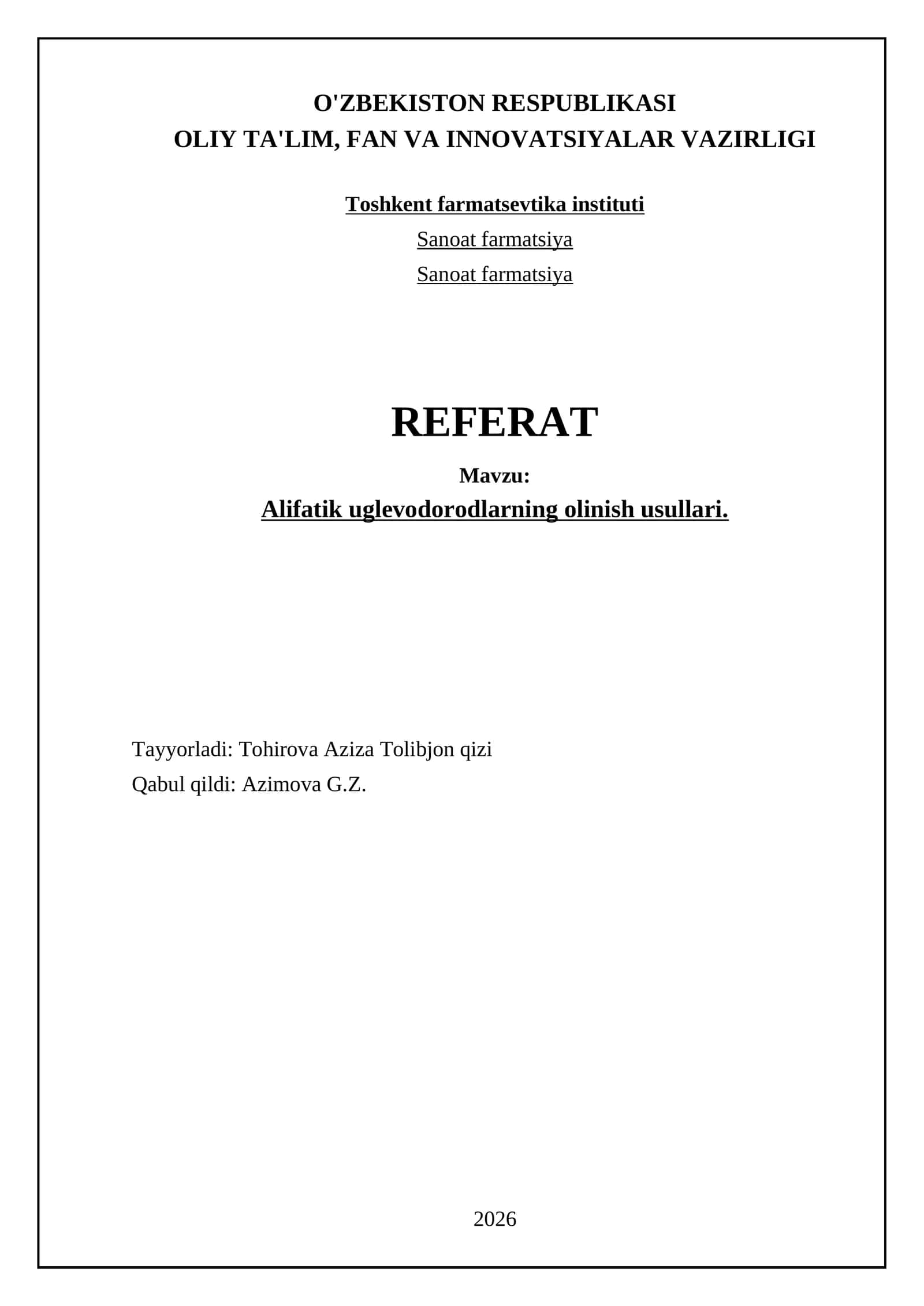 Alifatik uglevodorodlarning olinish usullari