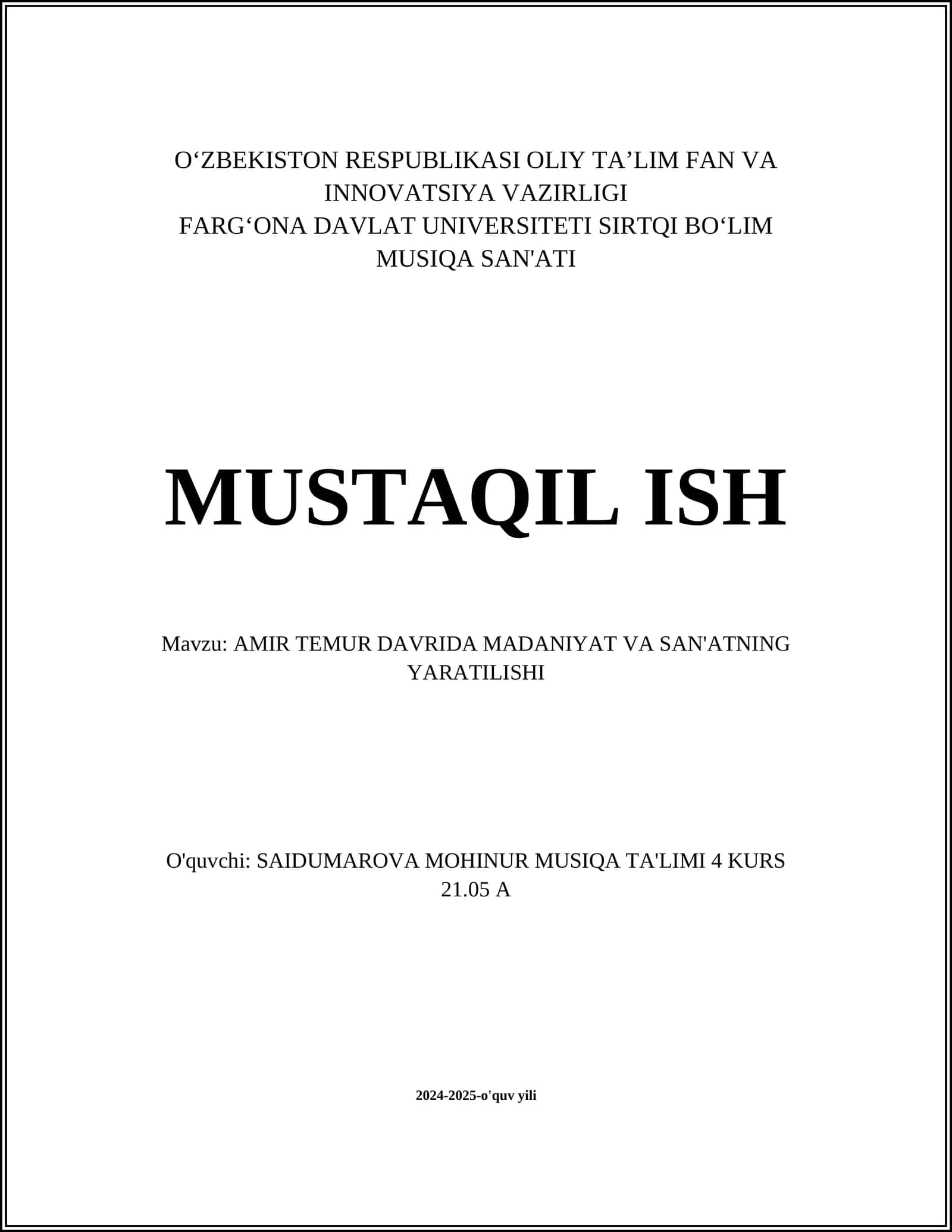 AMIR TEMUR DAVRIDA MADANIYAT VA SAN'ATNING YARATILISHI