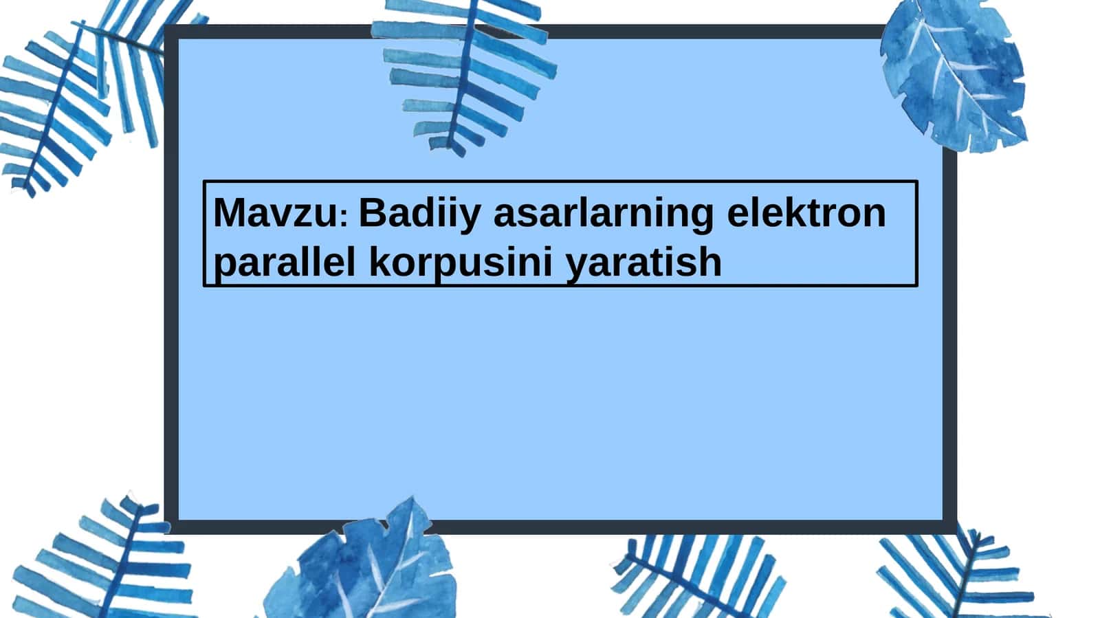 Badiiy asarlarning elektron parallel korpusini yaratish