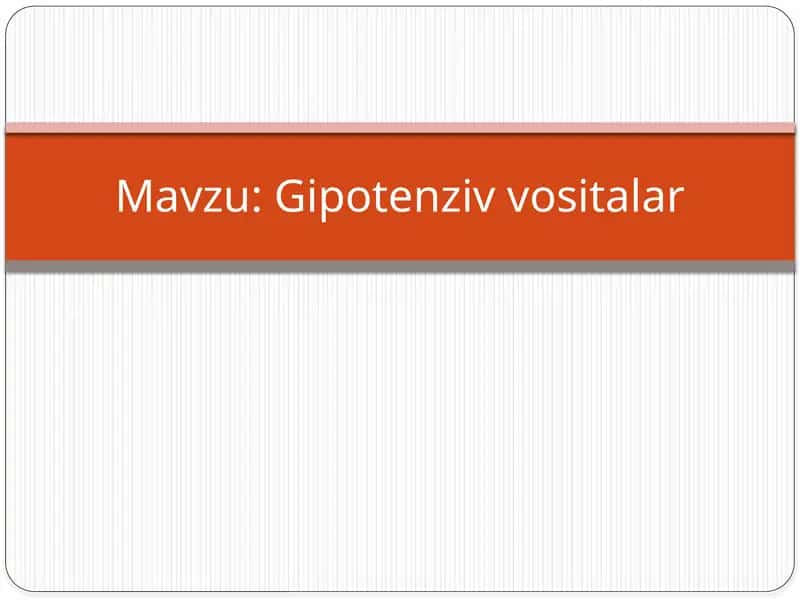 Gipotenziv vositalar