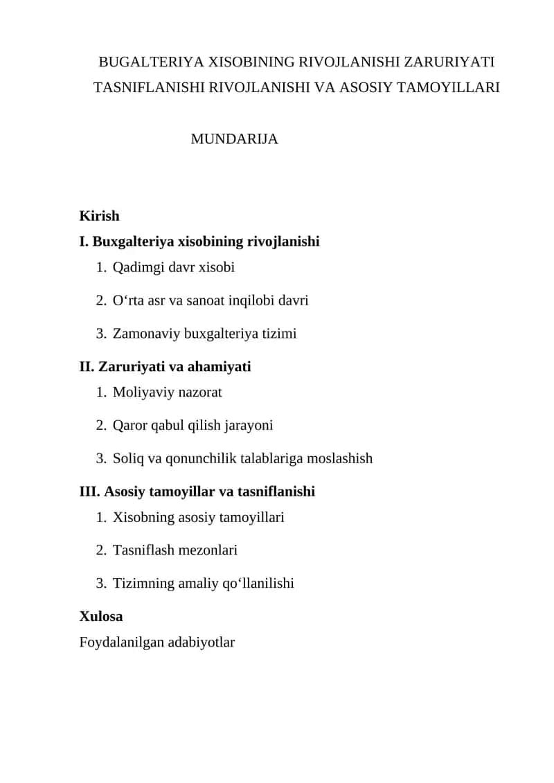 BUGALTERIYA XISOBINING RIVOJLANISHI ZARURIYATI TASNIFLANISHI RIVOJLANISHI VA ASOSIY TAMOYILLARI
