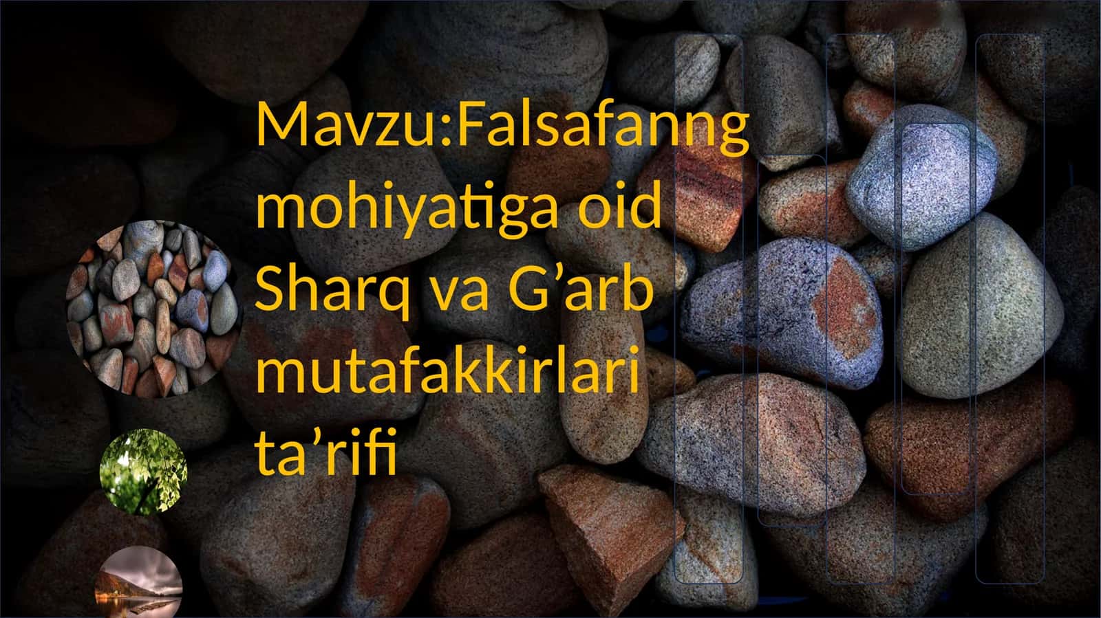 Falsafanng mohiyatiga oid Sharq va G’arb mutafakkirlari ta’rifi