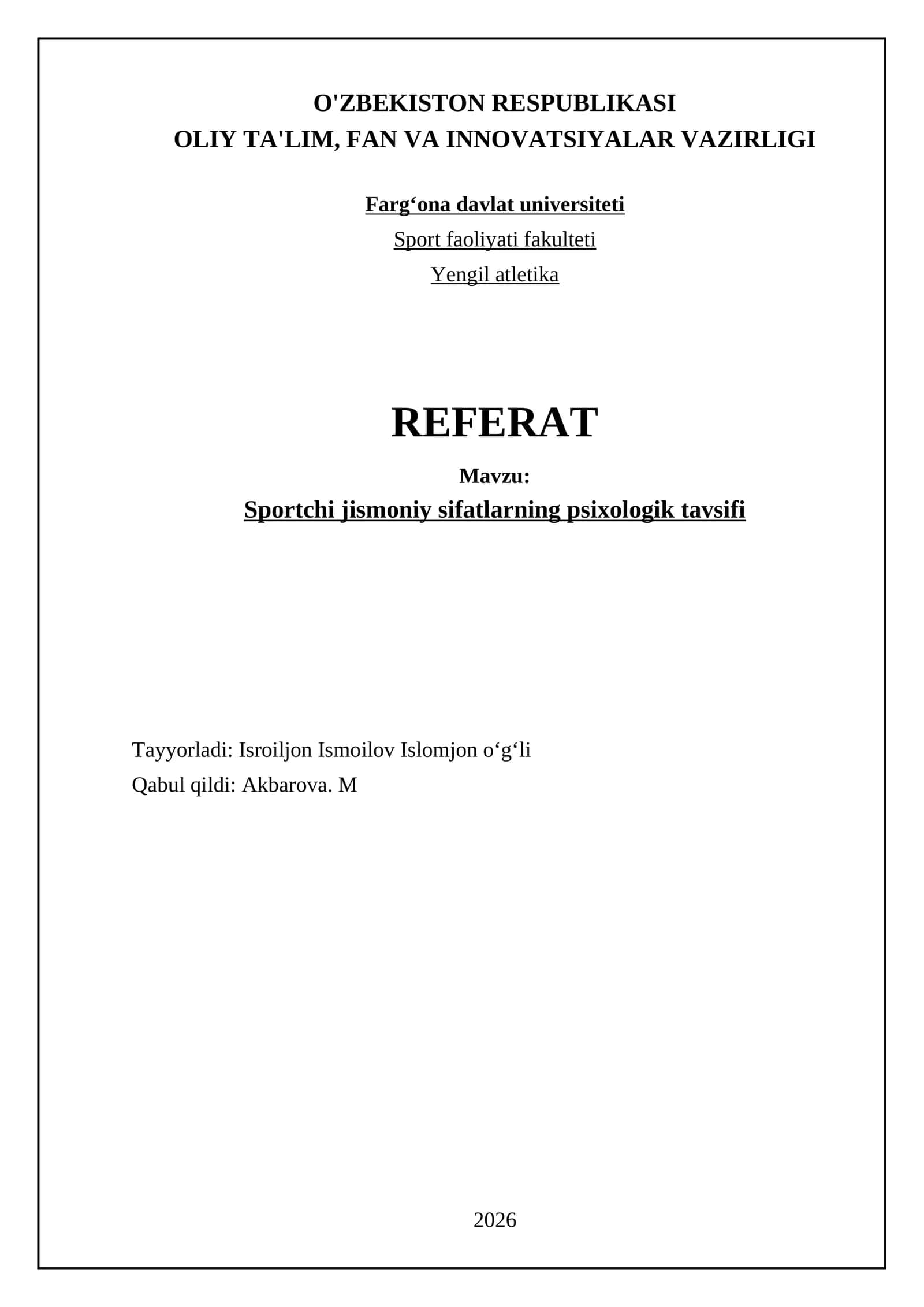 Sportchi jismoniy sifatlarning psixologik tavsifi