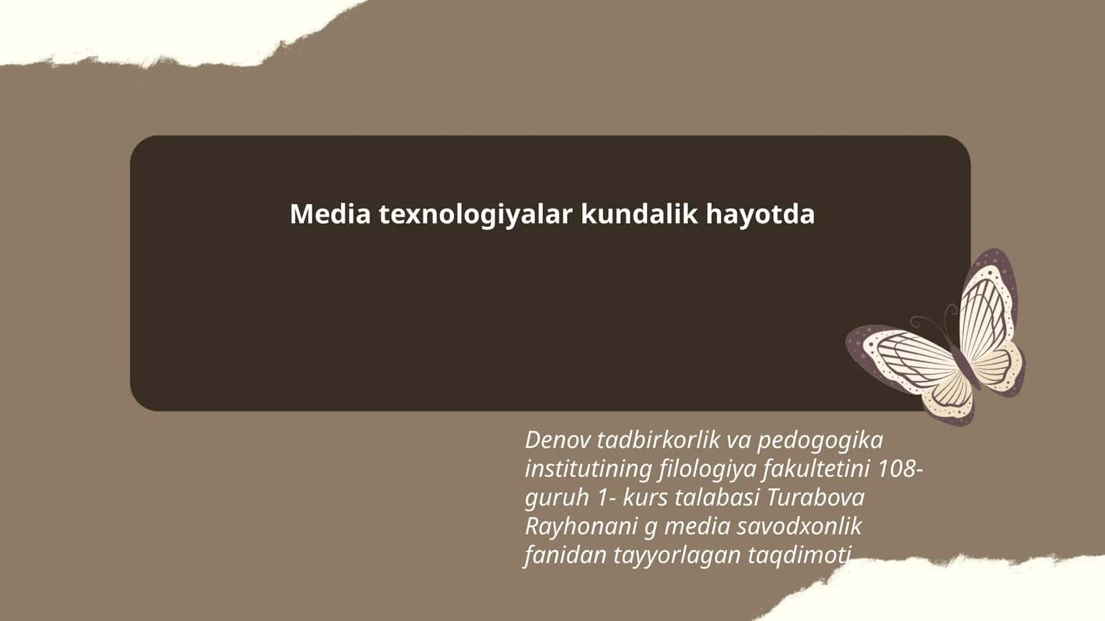 Media texnologiyalar kundalik hayotda