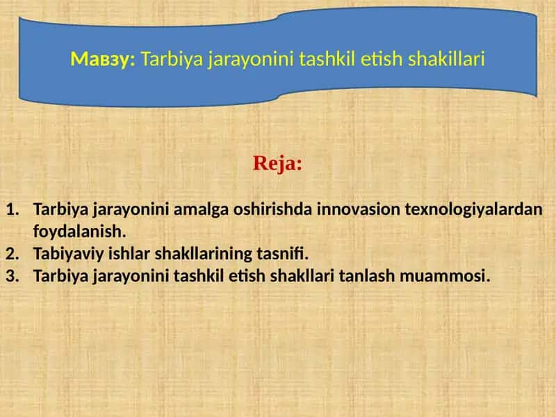 Tarbiyajarayonini Tashkilotish