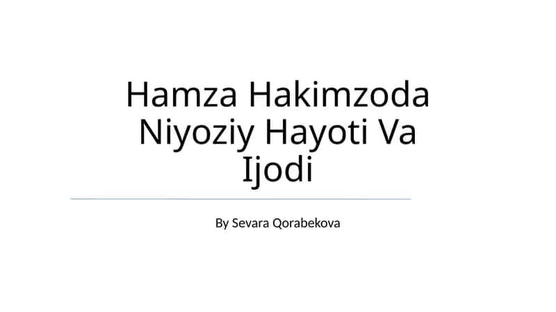 Hamza Hakimzoda Niyoziy Hayoti Va Ijodi
