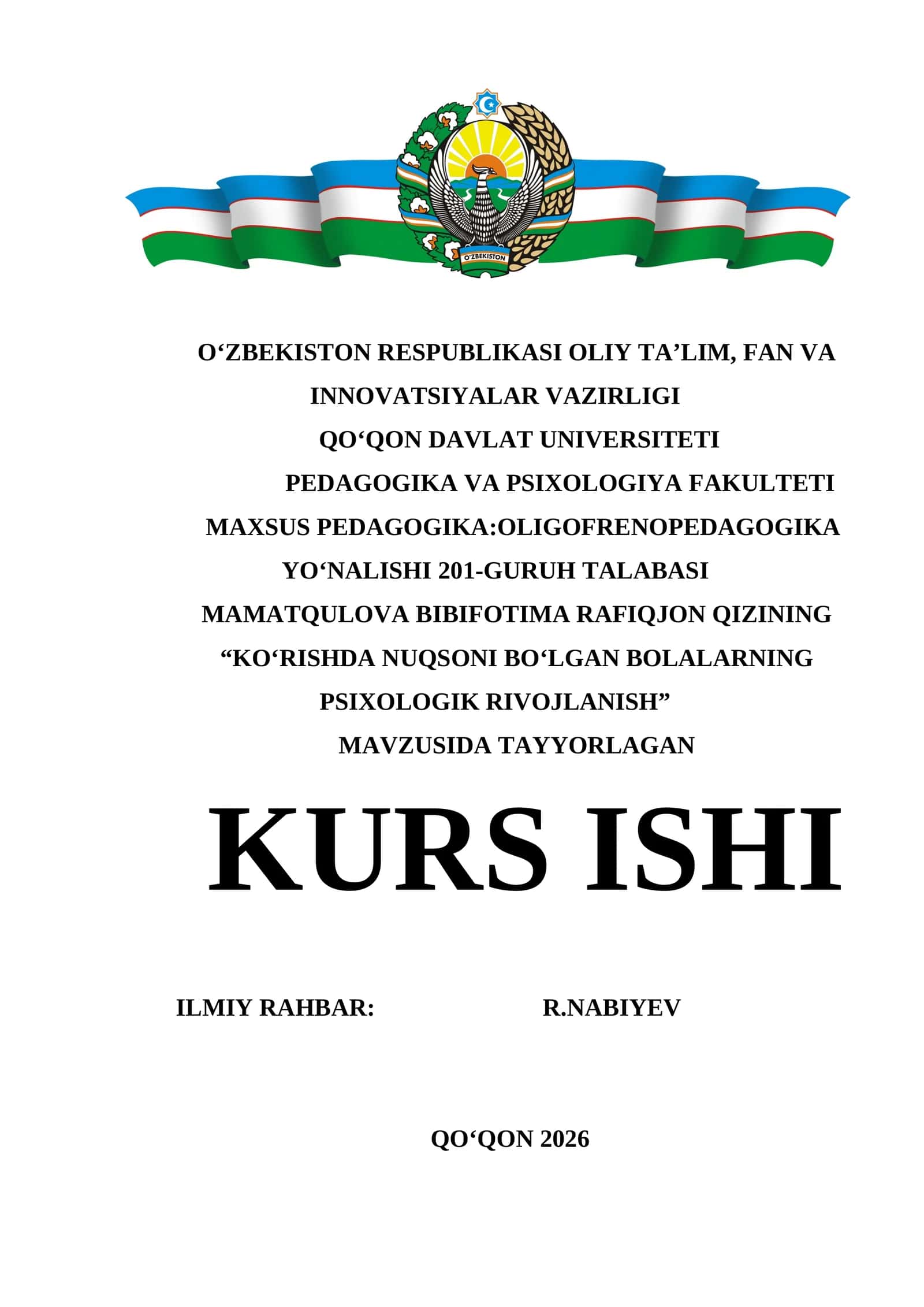 KO‘RISHDA NUQSONI BO‘LGAN BOLALARNING PSIXOLOGIK RIVOJLANISH