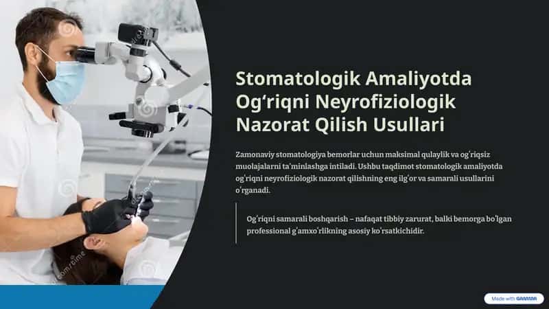 Stomatologik Amaliyotda Ogʻriqni Neyrofiziologik Nazorat Qilish Usullari