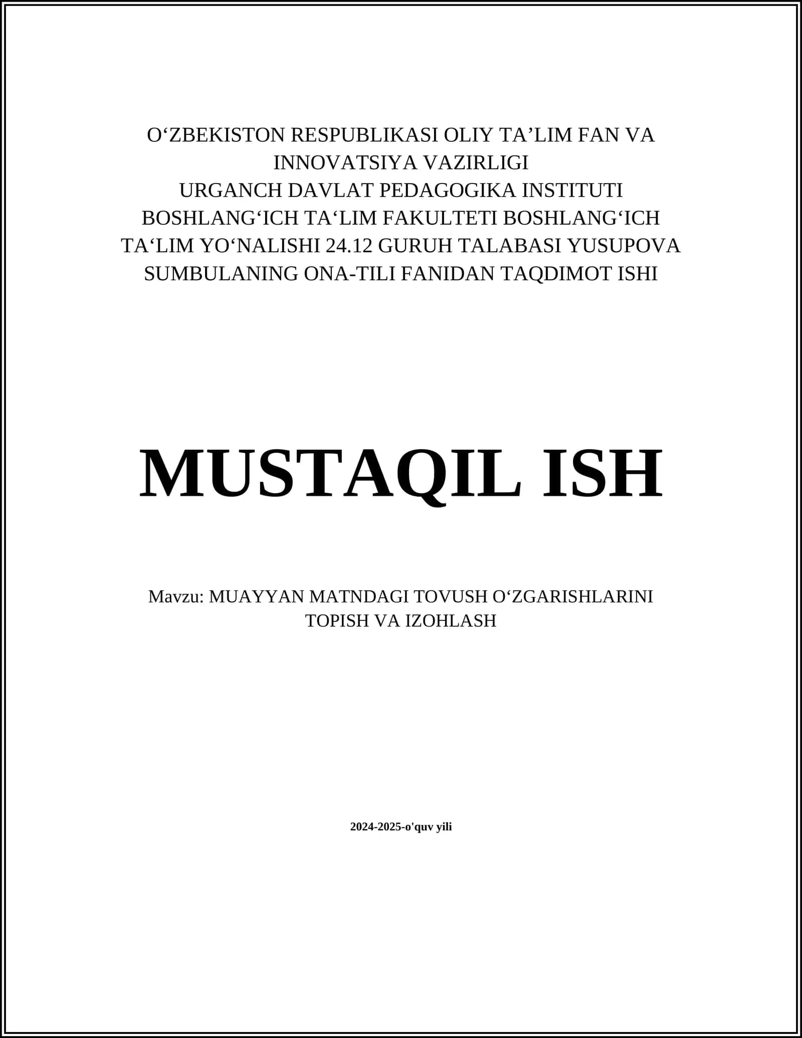 MUAYYAN MATNDAGI TOVUSH OʻZGARISHLARINI TOPISH VA IZOHLASH