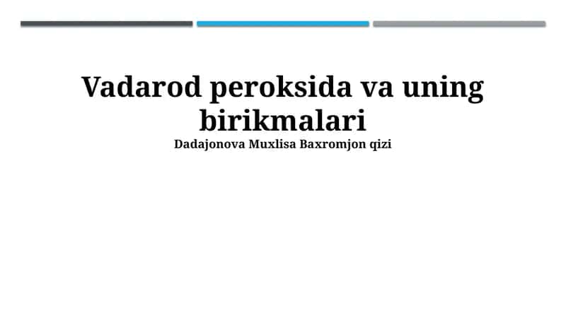 Vadorod peroksida va uning birikmalari