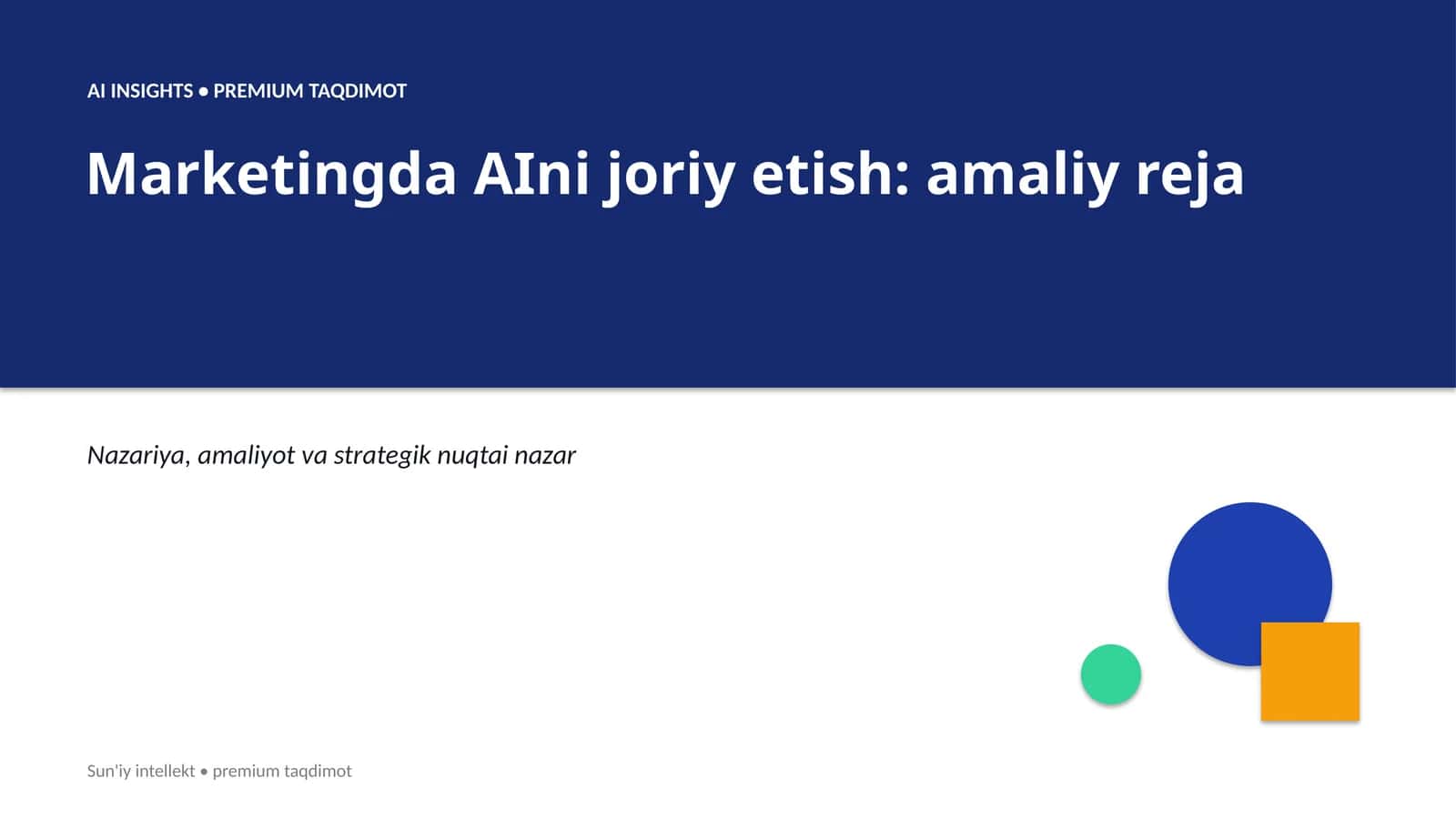 Marketingda AIni joriy etish: amaliy reja