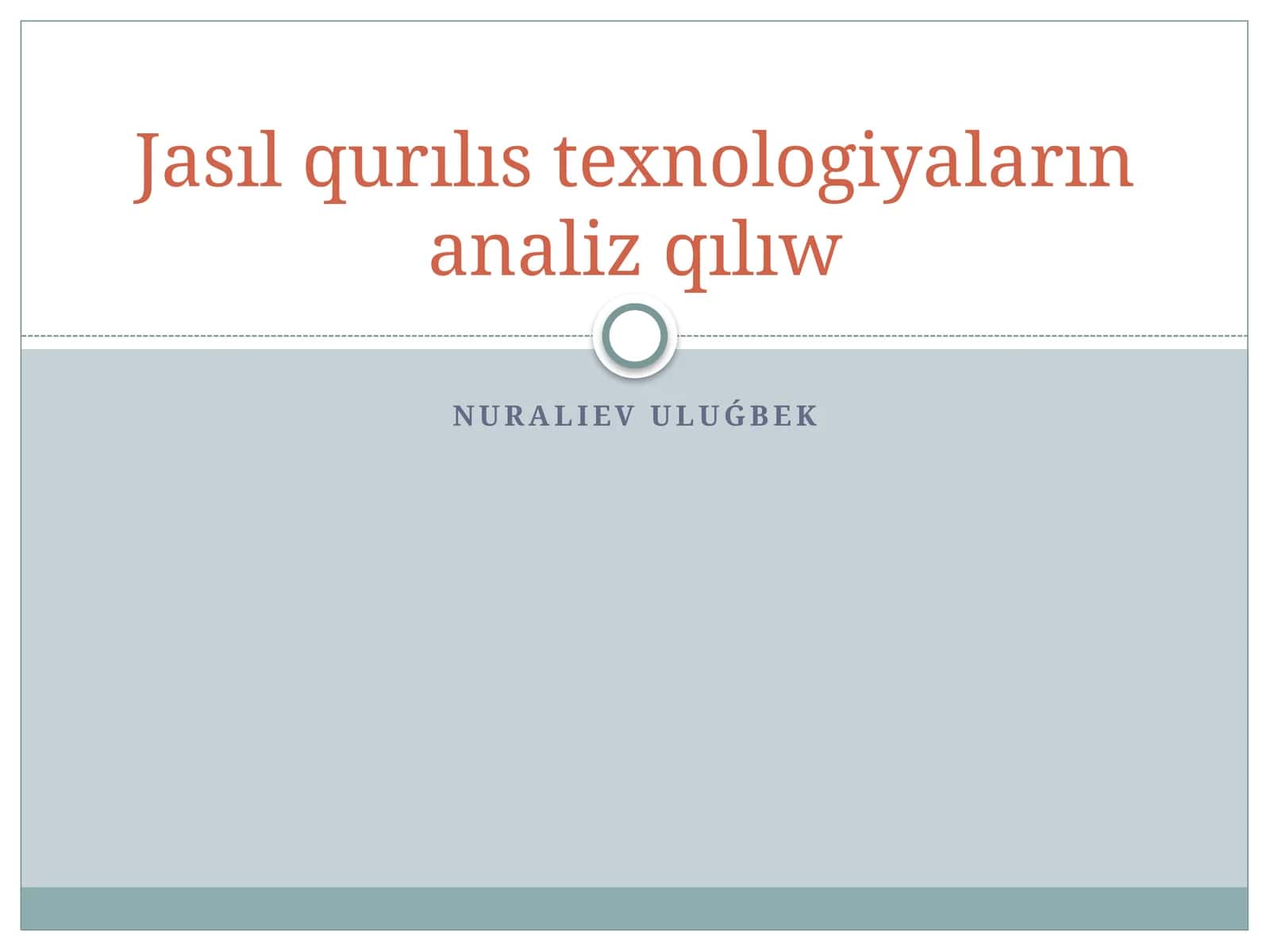 Jasıl qurılıs texnologiyaların analiz qılıw