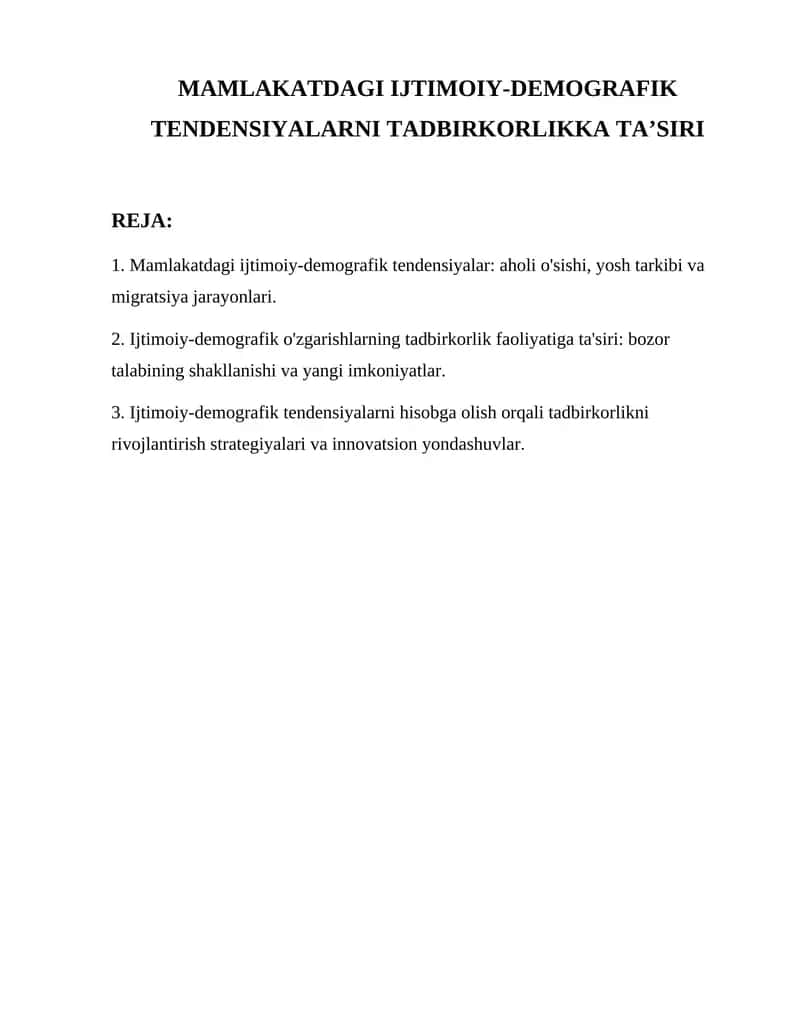 Mamlakatdagi Ijtimoiy-demografik Tendensiyalar