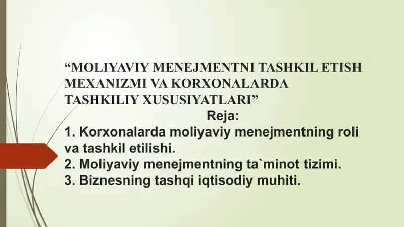 MOLIYAVIY MENEJMENTNI TASHKIL ETISH MEXANIZMI VA KORXONALARDA TASHKILIY XUSUSIYATLARI”