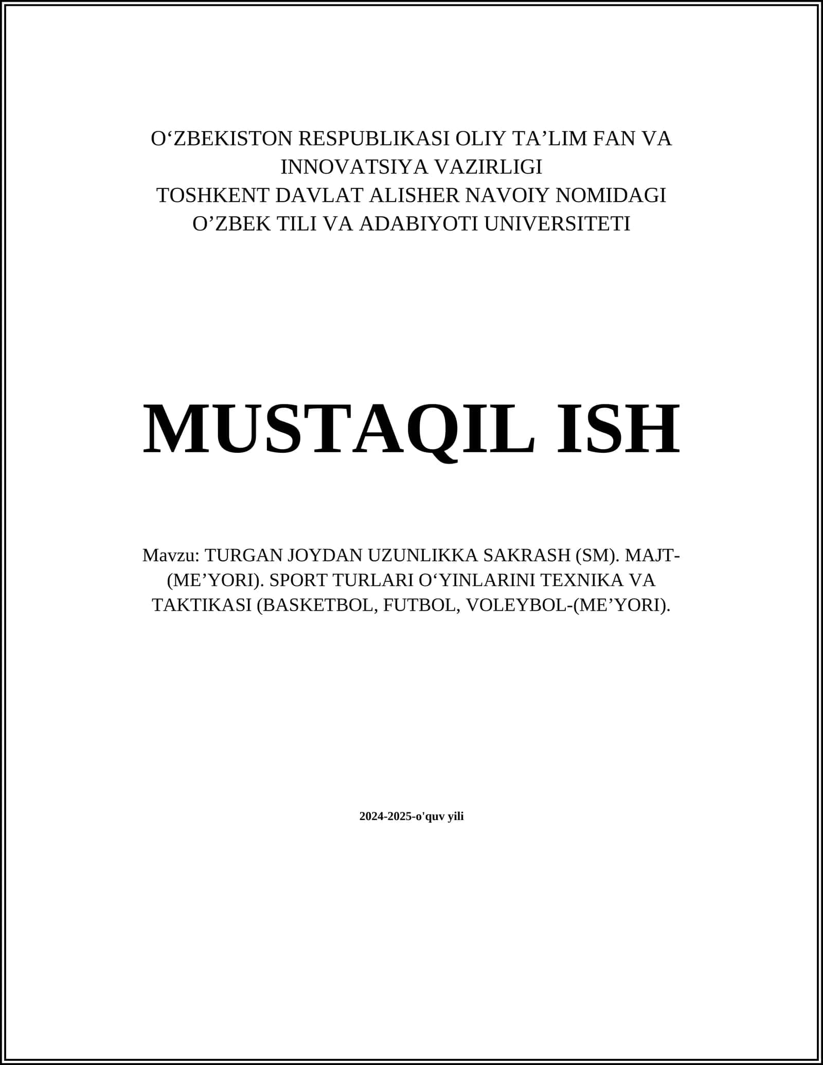 TURDAN JOYDAN UZUNLIKKA SAKRASH (SM). MAJT-(ME’YORI). SPORT TURLARI O‘YINLARINI TEXNIKA VA TAKTIKASI (BASKETBOL, FUTBOL, VOLEYBOL-(ME’YORI)