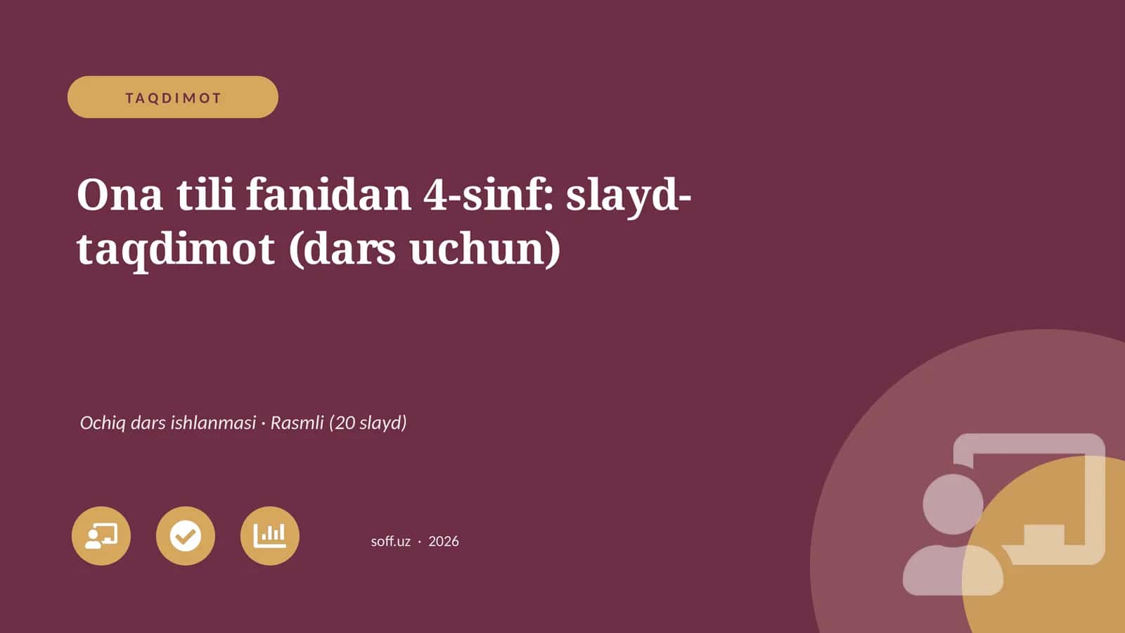 Ona tili fanidan 4-sinf: slayd-taqdimot (dars uchun)