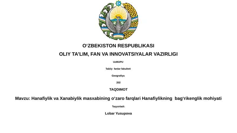 Hanafiylik va Xanabiylik masxabining oʻzaro farqlari