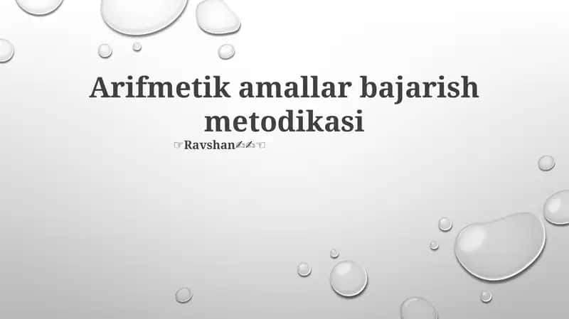 Arifmetik amallar bajarish metodikasi