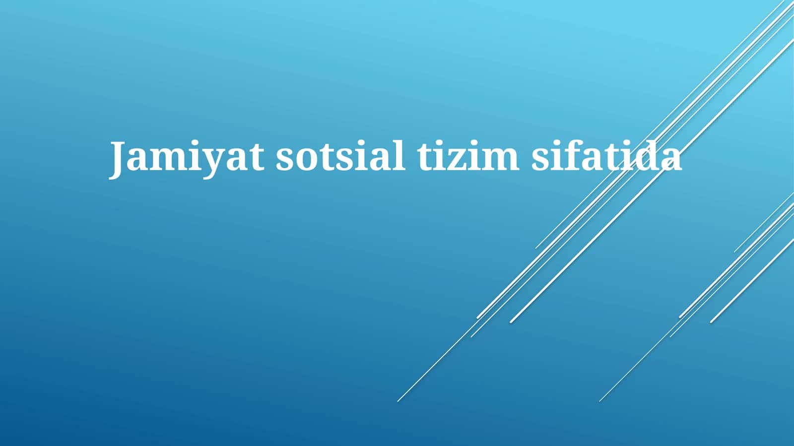 Jamiyatsotsialtizimsifatida