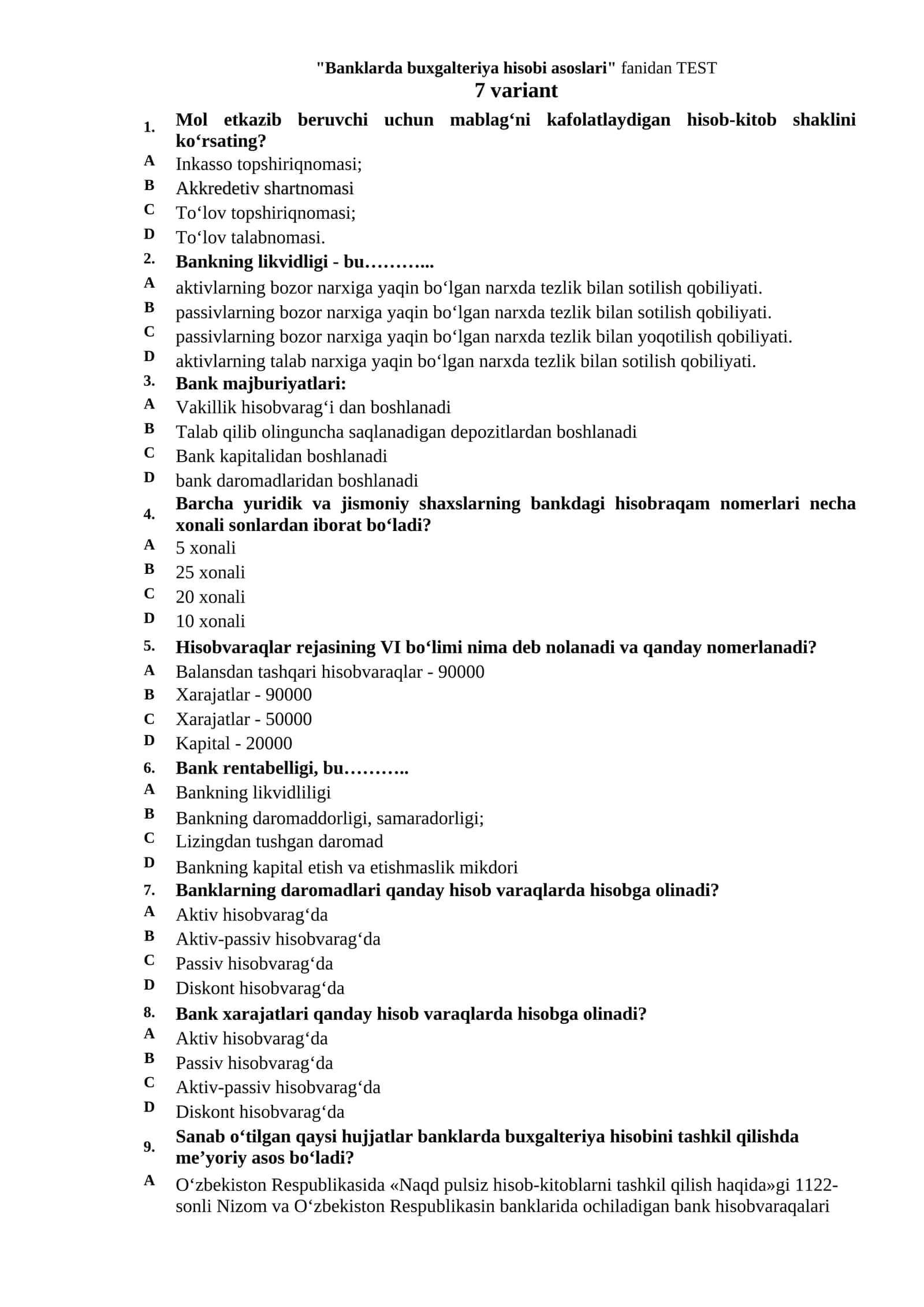 Banklarda buxgalteriya hisobi asoslari fanidan TEST
