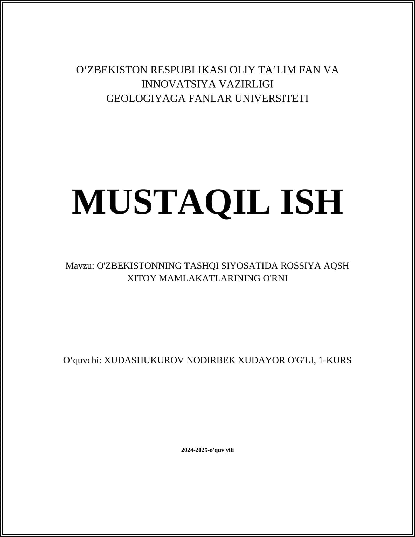 O'ZBEKISTONNING TASHQI SIYOSATIDA ROSSIYA AQSH XITOY MAMLAKATLARINING O'RNI