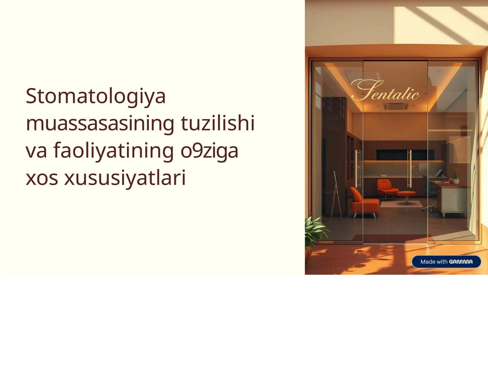 Stomatologiyamuassasasiningtuzilishivafaoliyatiningo9zigaxosxususiyatlari