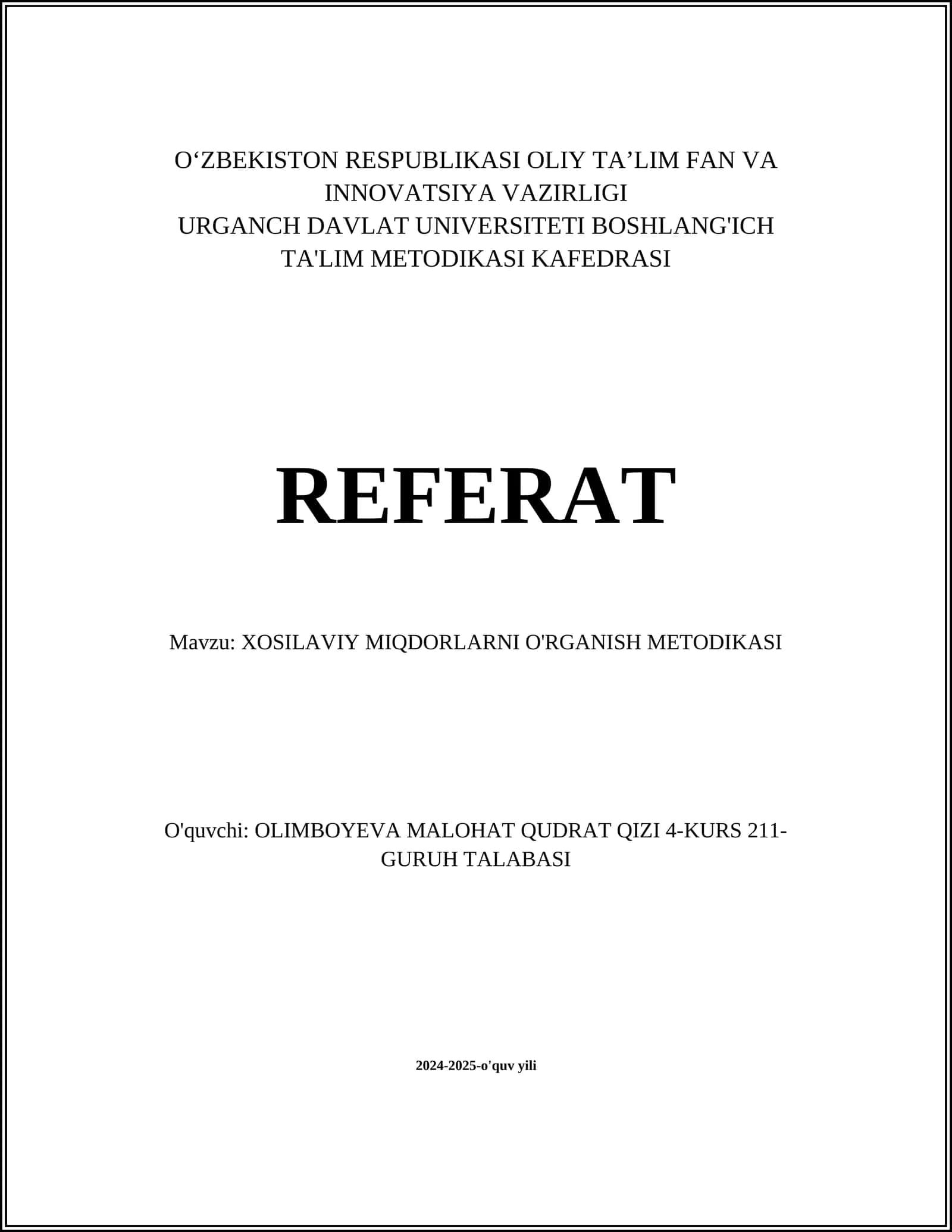 XOSILAVIY MIQDORLARNI O'RGANISH METODIKASI