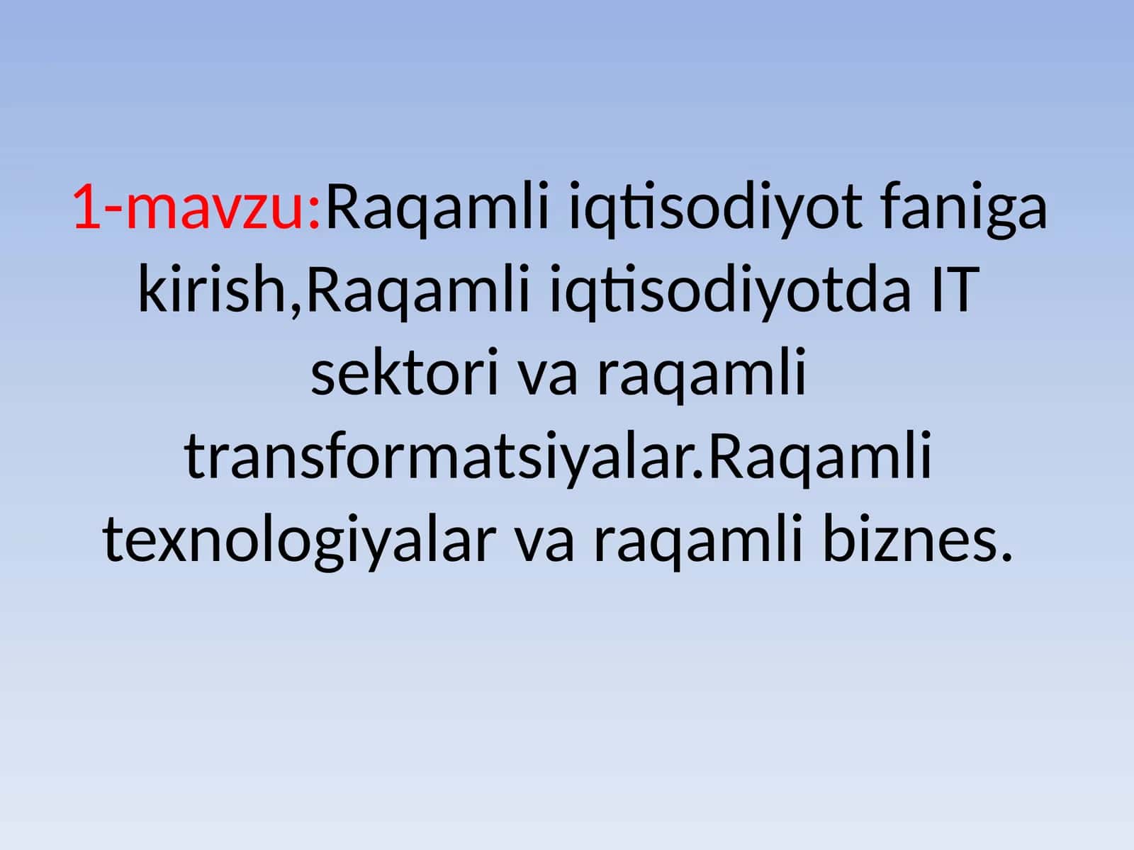 Raqamli iqtisodiyot faniga kirish