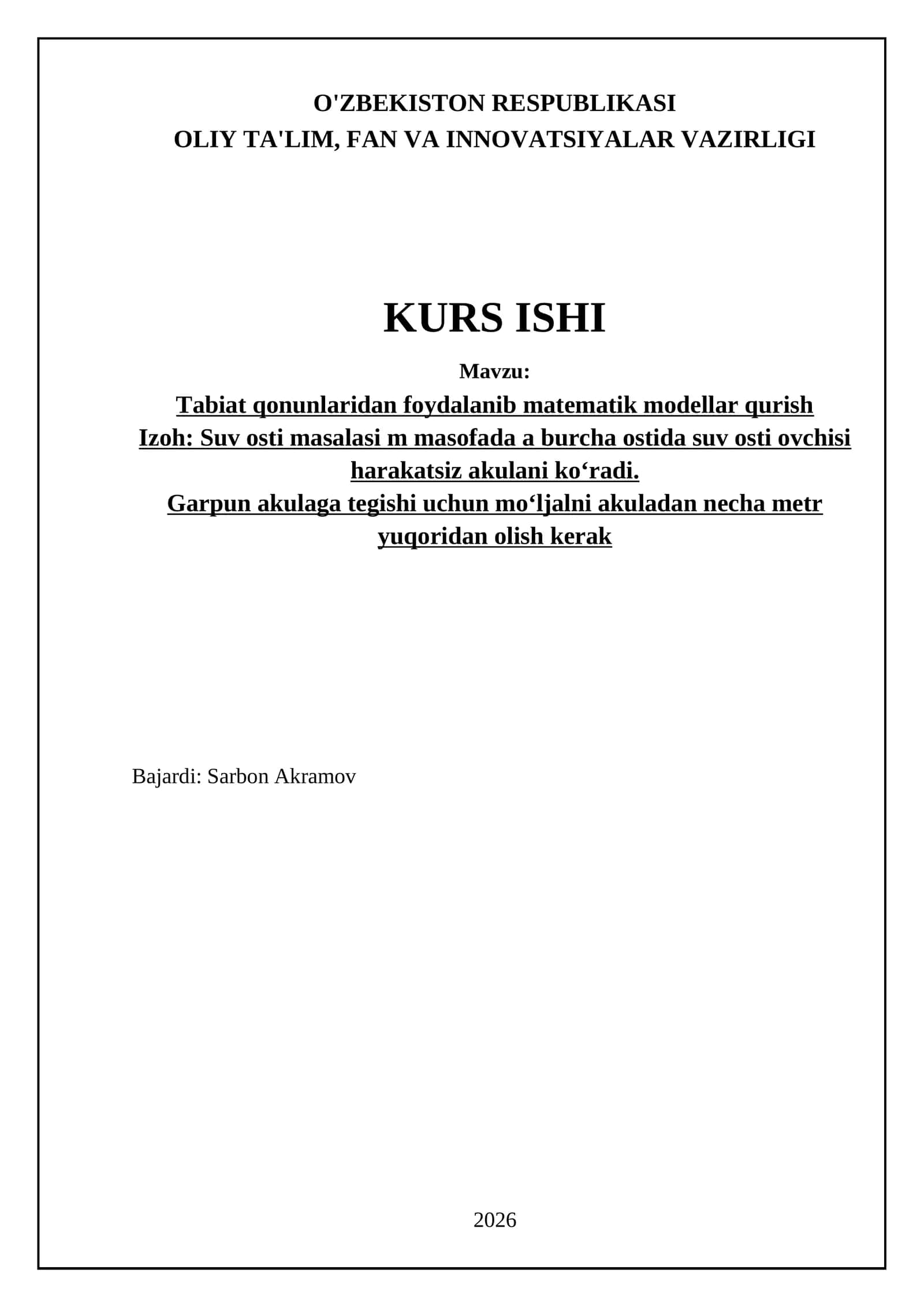 Tabiat qonunlaridan foydalanib matematik modellar qurish