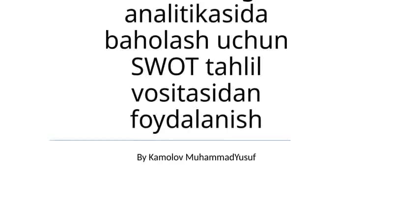 Marketing analitikasida SWOT tahlil