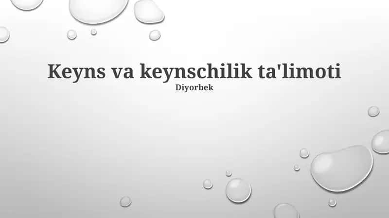 Keyns va keynschilik ta'limoti