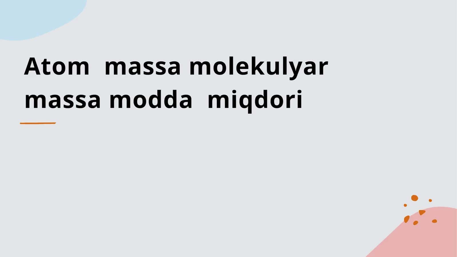 Atomik Molekulyar Massa Modda Miqdori