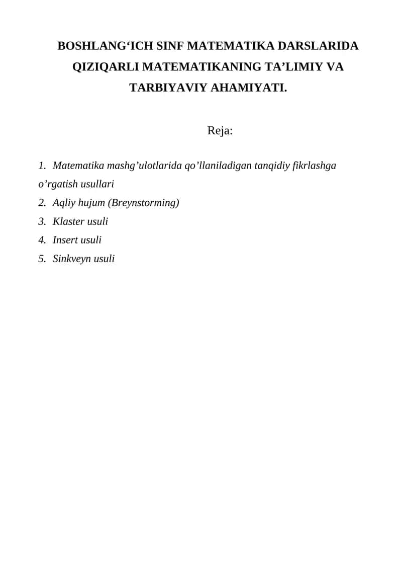 BOSHLANG‘ICH SINF MATEMATIKA DARSLARIDA QIZIQARLI MATEMATIKANING TA’LIMIY VA TARBIYAVIY AHAMIYATI