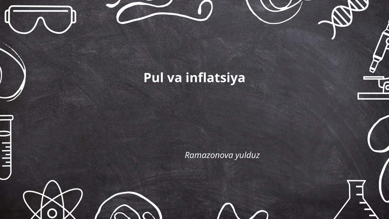 Pul va inflatsiya