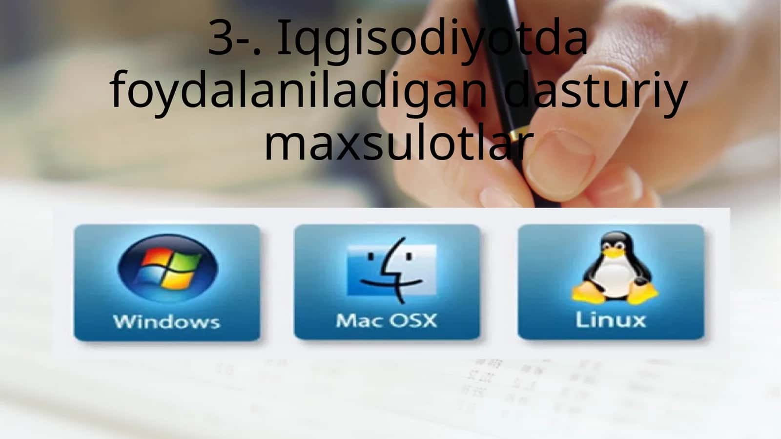Iqtisodiymasalarni echish jarayonida foydalaniladigan dasturiy maxsulotlar