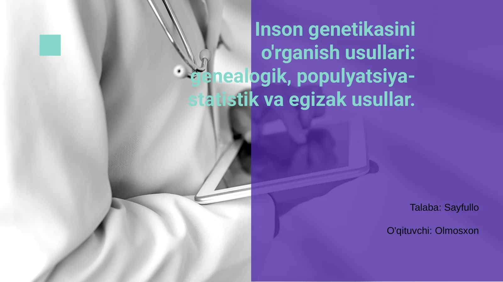 Inson genetikasini o'rganish usullari