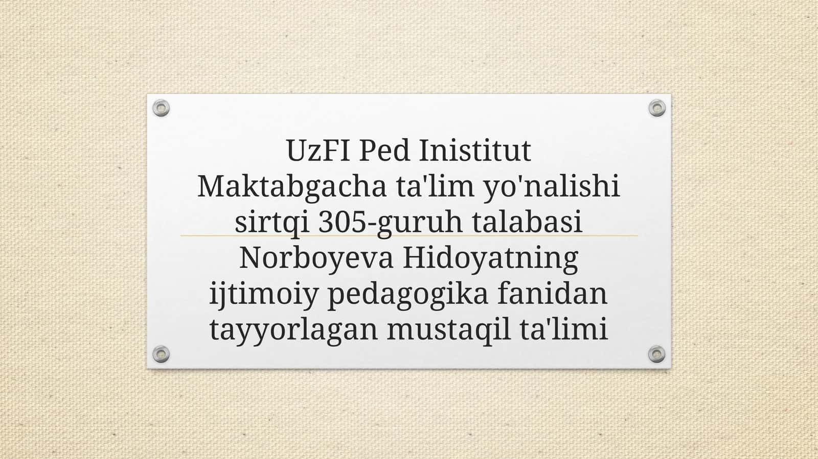 Oila bilan ijtimoiy-pedagogik faoliyat