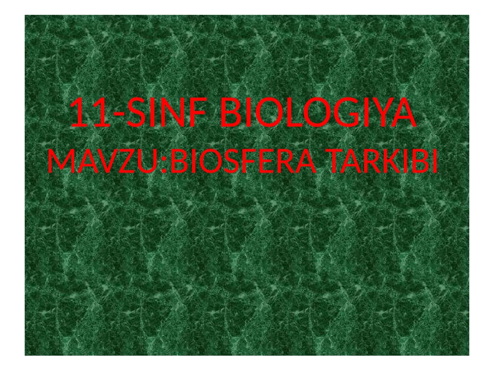 BIOSFERA TARKIBI