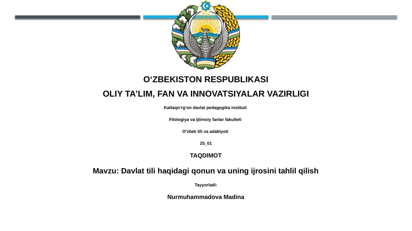 Davlat tili haqidagi qonun va uning ijrosini tahlil qilish