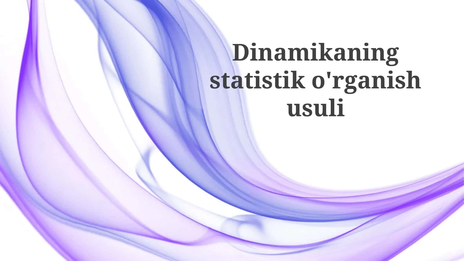 Statistik Dinamik Tahlilga Kirish