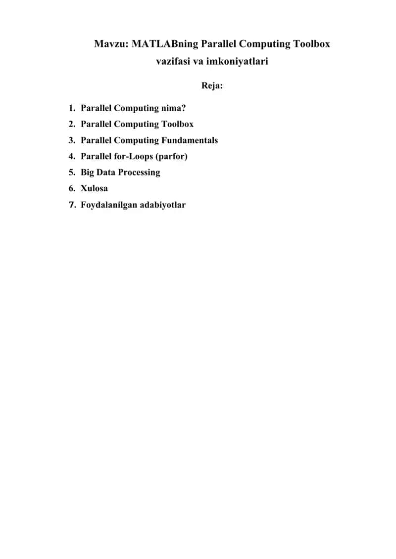 MATLABning Parallel Computing Toolbox vazifasi va imkoniyatlari