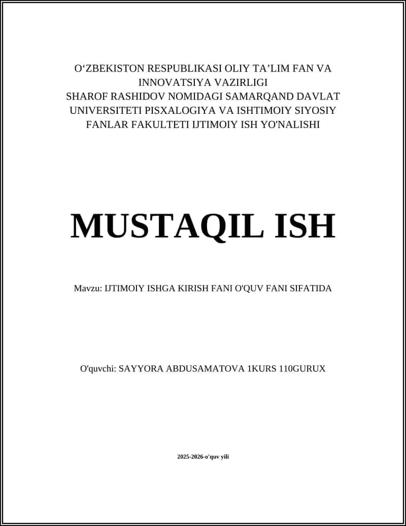 Ijtimoiy ishga kirish fani o'quv fani sifatida: ta'limiy-maqsadlar va vazifalar