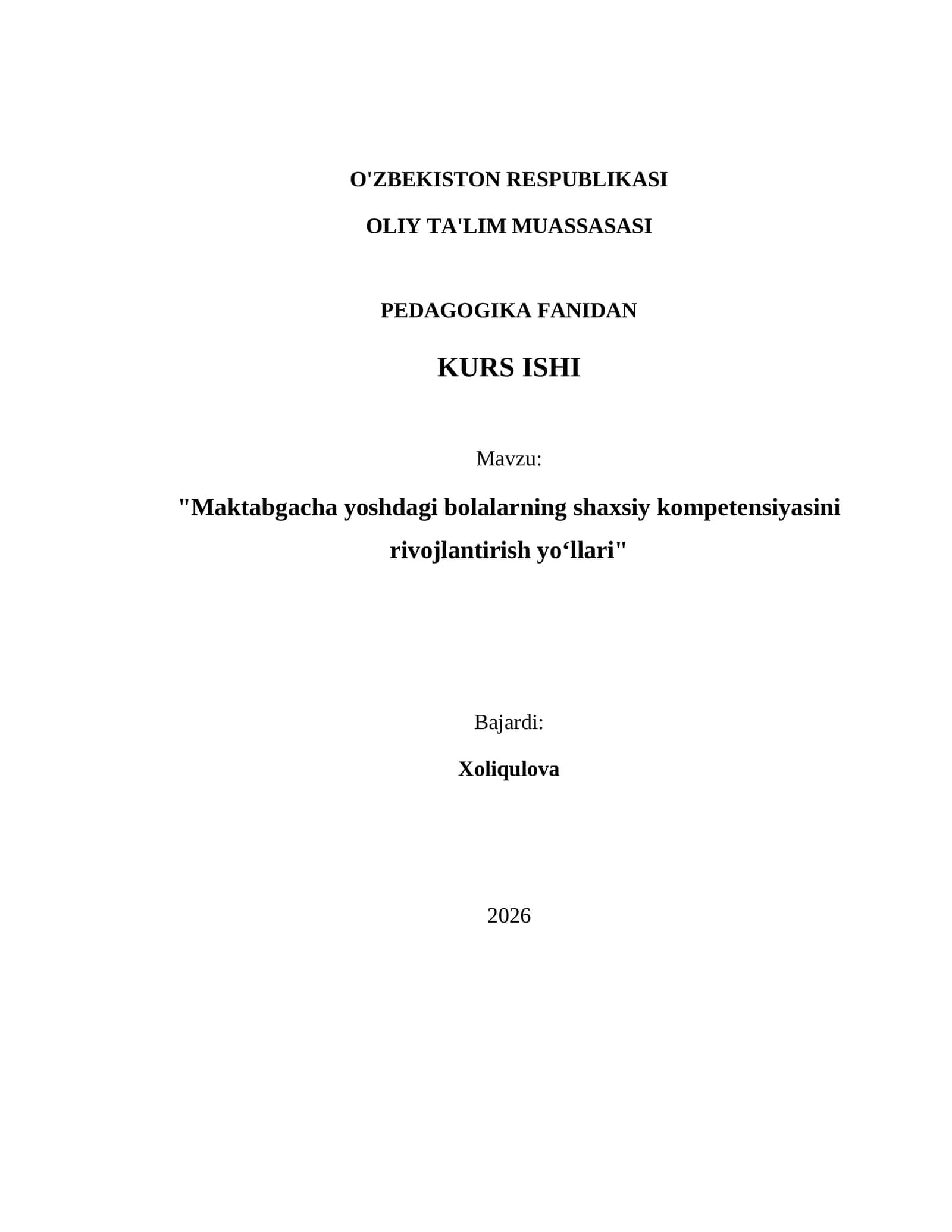 Maktabgacha yoshdagi bolalarning shaxsiy kompetensiyasini rivojlantirish yoʻllari