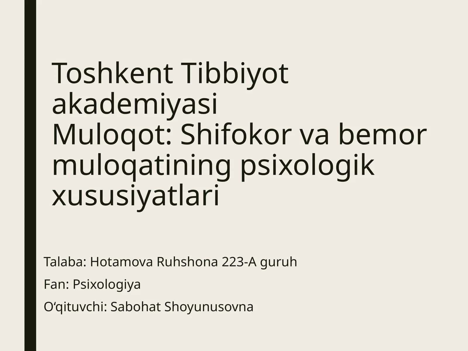 Shifokor va bemor muloqatining psixologik xususiyatlari