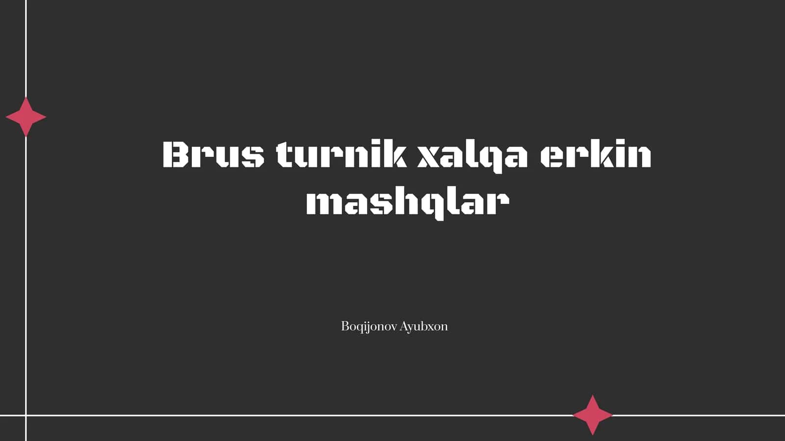 Brus turnik xalqa erkin mashqlar