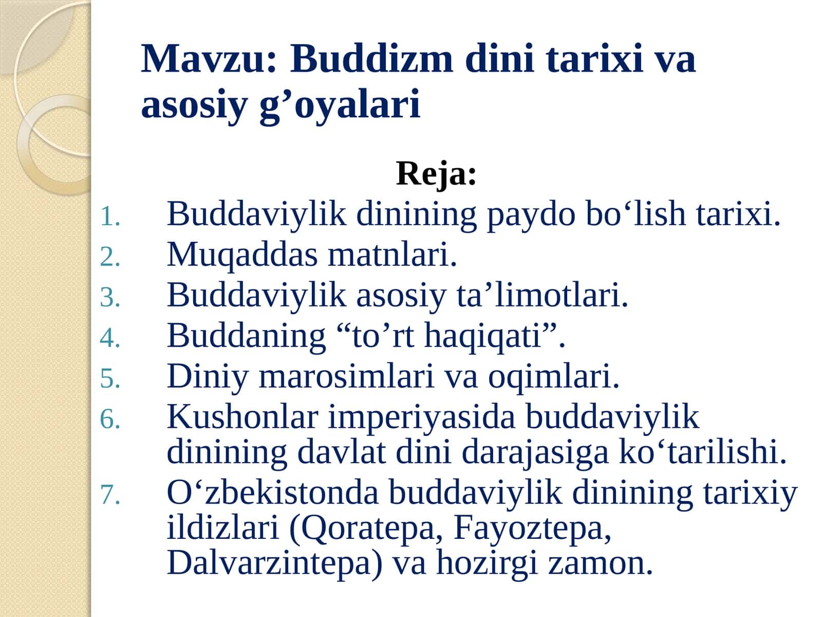 Buddizm dini tarixi va asosiy g’oyalari