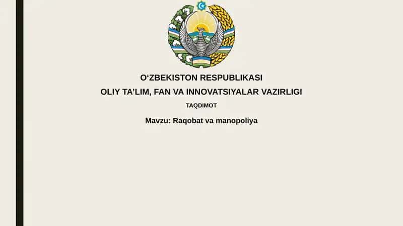 Raqobat va Monopoliya: Asosiy tushunchalar