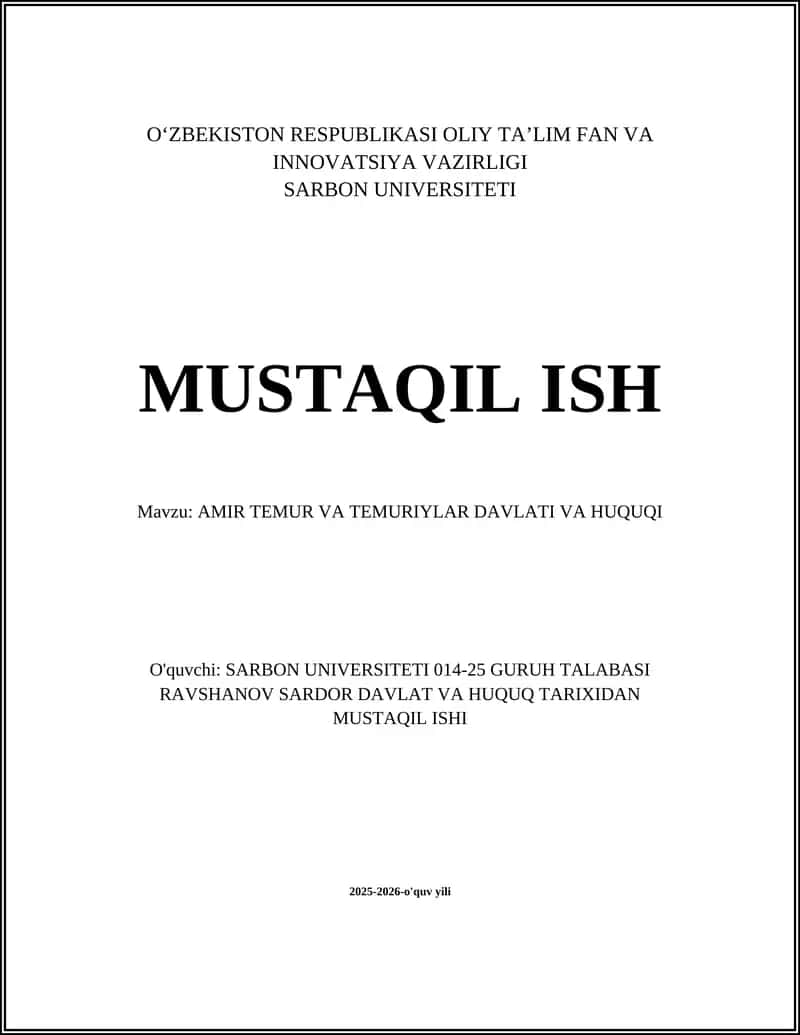AMIR TEMUR VA TEMURIYLAR DAVLATI VA HUQUQI